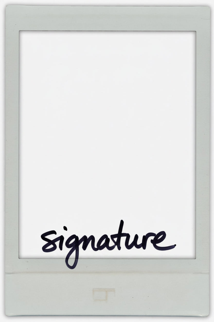 "Signed Polaroid"